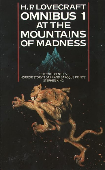 Omnibus: At the Mountains of Madness and Other Novels of Terror No. 1 (H.P. Lovecraft Omnibus)