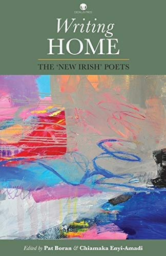 Writing Home: The 'New Irish' Poets