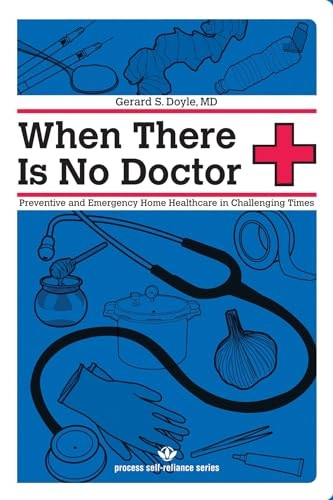 When there is No Doctor