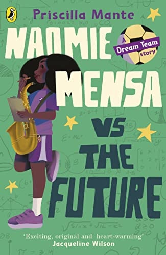 The Dream Team: Naomie Mensa vs. the Future (The Dream Team)