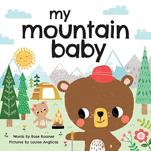 My Mountain Baby (My Baby Locale) [Board book]