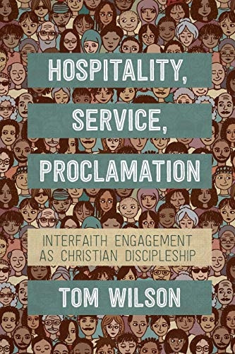 Hospitality, Service, Proclamation: Interfaith engagement as Christian discipleship