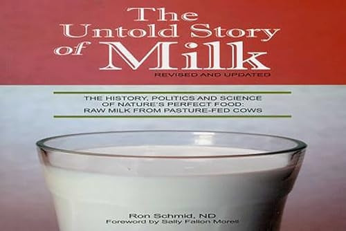 Untold Story of Milk Revised