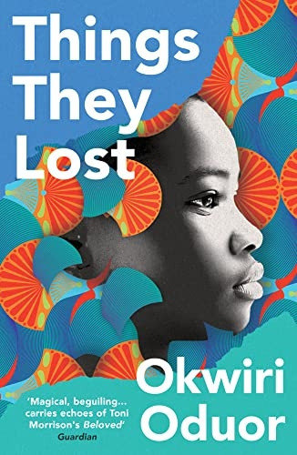 Things They Lost: Longlisted for the 2023 Dylan Thomas Prize