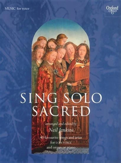 Sing Solo Sacred: Low voice (Sing Solo . . .)