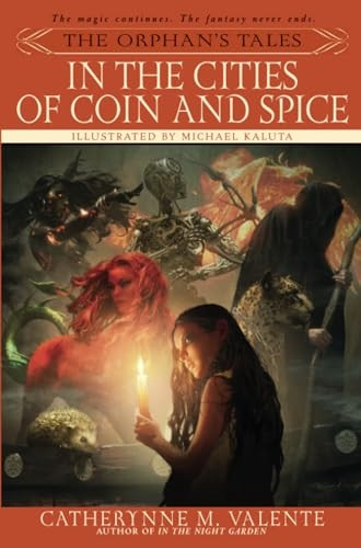 In the Cities of Coin and Spice: 2 (Orphan's Tales)