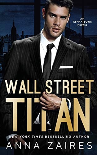 Wall Street Titan: An  - Alpha Zone Novel