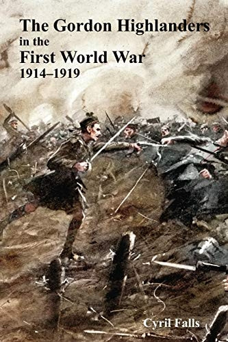 Gordon Highlanders in the  - First World War