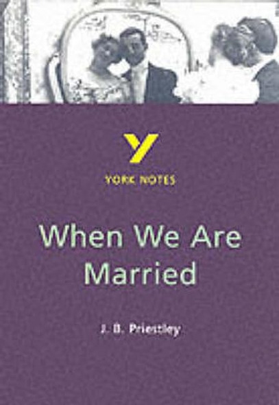 When We Are Married (York Notes)