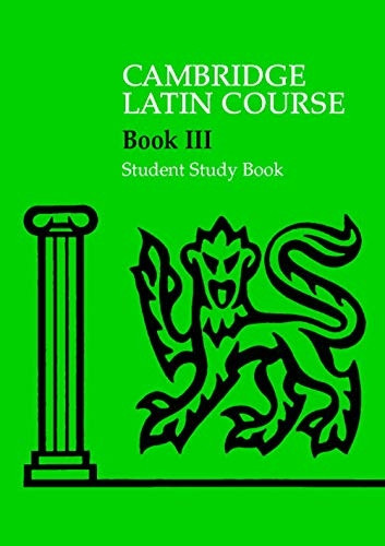Cambridge Latin Course 3 Student Study Book (Cambridge Latin Course) [Student Edition]