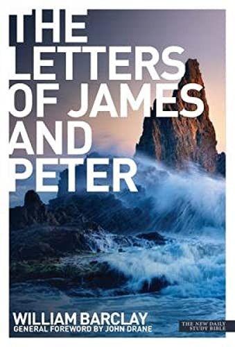 The Letters of James and Peter