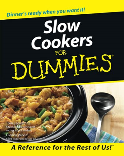 Slow Cookers for Dummies (For Dummies (Lifestyles Paperback))