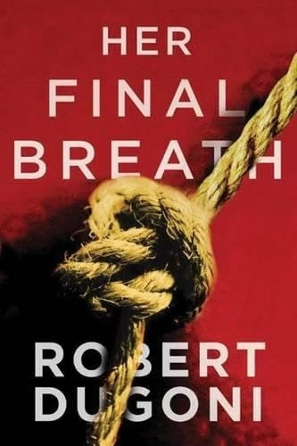 Her Final Breath (The Tracy Crosswhite Series)