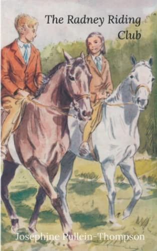 The Radney Riding Club (Noel & Henry)