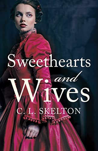 Sweethearts and Wives (The Maclarens, Book 2) (The Maclarens)