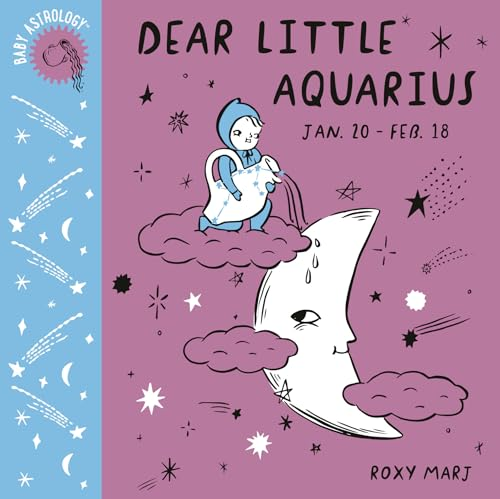 Baby Astrology: Dear Little Aquarius [Board book]