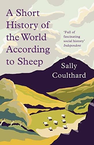 A Short History of the World According to Sheep