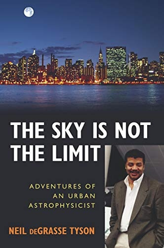 The Sky is Not the Limit: Adventures of an Urban Astrophysicist