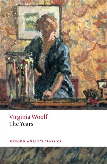 The Years (Oxford World's Classics)