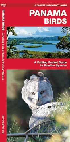 Panama Birds (Pocket Naturalist Guide)