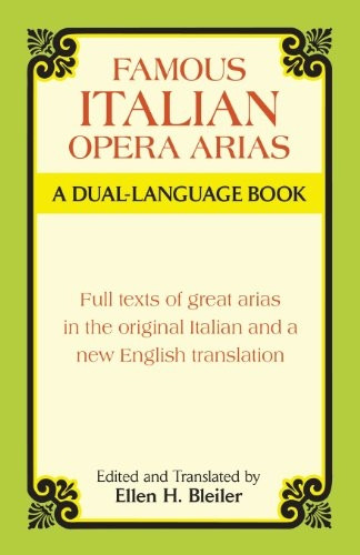 Famous Italian Opera Arias - a Dual-Language Book