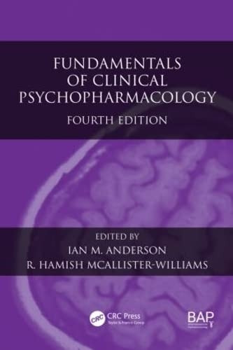 Fundamentals of Clinical Psychopharmacology, Fourth Edition