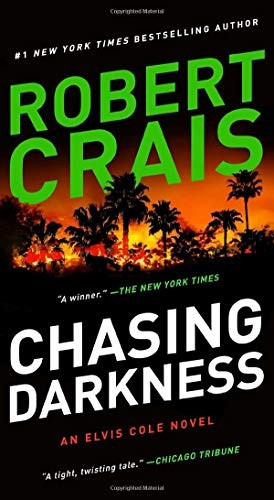 Chasing Darkness (Elvis Cole Novels)
