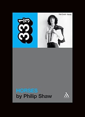 Patti Smith's Horses (33 1/3)