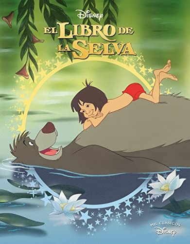 Mis clàsicos Disney. El libro de la selva