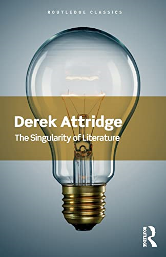 The Singularity of Literature (Routledge Classics)