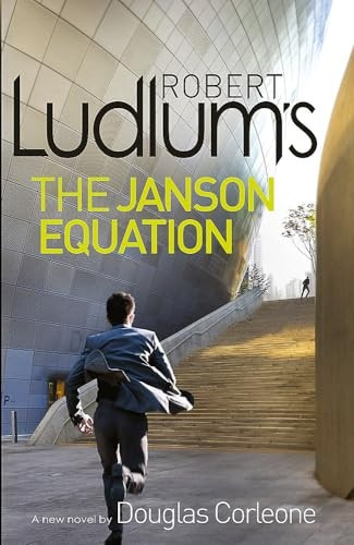 Robert Ludlum's The Janson Equation (Paul Janson 4)