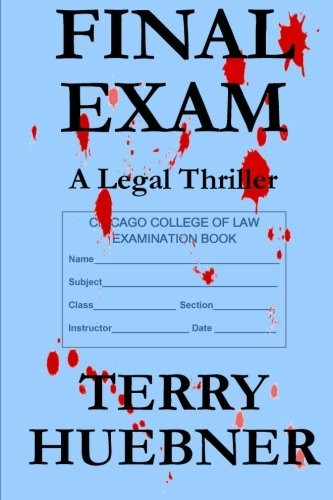 Final Exam: A Legal Thriller