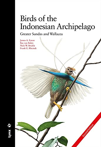 Eaton, J: Birds of the  Indonesian Archipelago :  Greater Sund