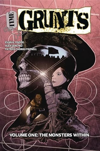 Time Grunts  -  Volume One:  - The Monsters Within (Time  - Grunts)