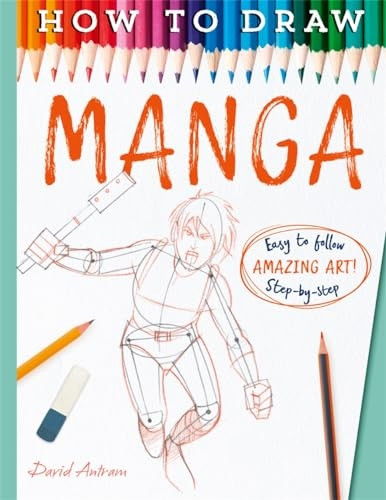 How To Draw Manga (How to Draw)