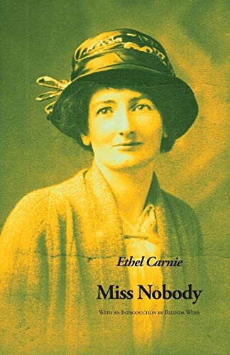 Miss Nobody (The Ethel Carnie Holdsworth series)