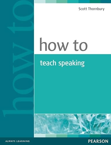 How to Teach Speaking (How To)