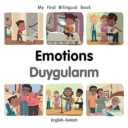 My First Bilingual Book-Emotions (English-Turkish) (My First Bilingual Book) [Board book]
