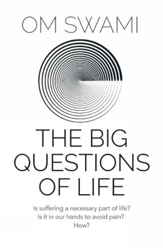 The Big Questions of Life
