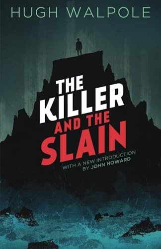 The Killer and the Slain: A Strange Story
