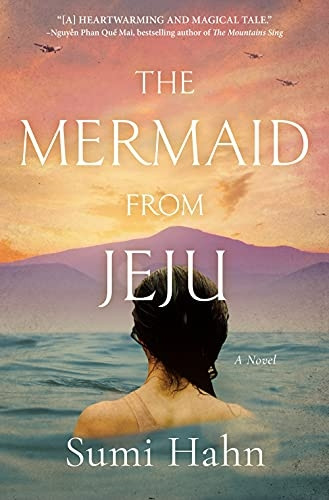 The Mermaid From Jeju: A  - Novel