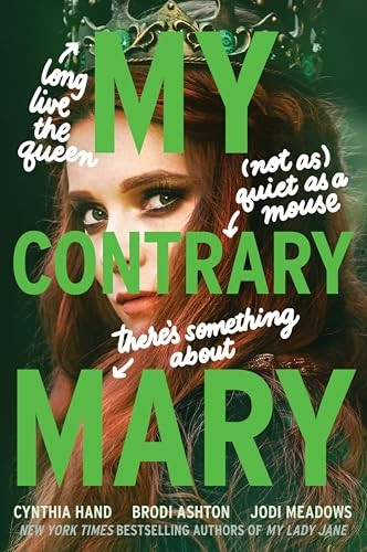 My Contrary Mary (Lady Janies)