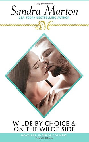 In Wilde Country: Two Hot Novellas