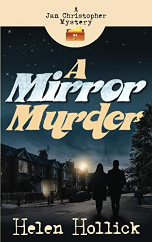 A Mirror Murder (A Jan Christopher Mystery)