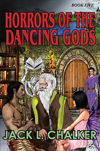 Horrors of the Dancing  - Gods (Dancing Gods: Book  - Five)