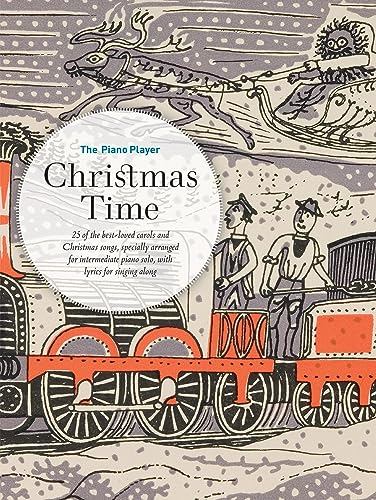 The Piano Player: Christmas Time (Piano Player Series The)