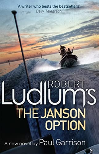 Robert Ludlum's The Janson Option (Paul Janson 3)