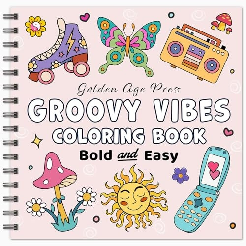 Groovy Vibes Bold & Easy Coloring Book: Simple Large Print Cute Retro and Cool Hippie Designs for Adults, Kids & Beginners