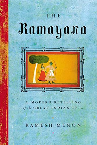 Ramayana : a Modern Retelling of the Great Indian Epic