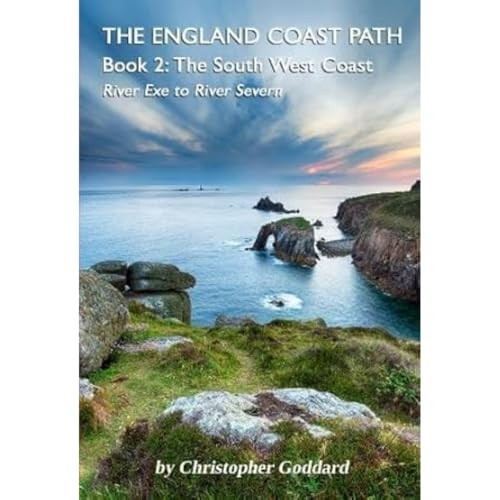 The England Coast Path - Book 2: The South West Coast (England Coast Path The)